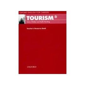Oxford English for Careers: Tourism 2 Teacher's Resource Book