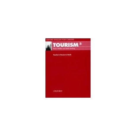 Oxford English for Careers: Tourism 2 Teacher's Resource Book