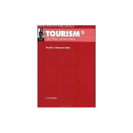 Oxford English for Careers: Tourism 3 Teacher's Resource Book