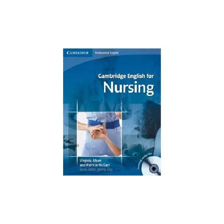 Cambridge English for Nursing + CDs (Intermediate-Upper-intermediate)