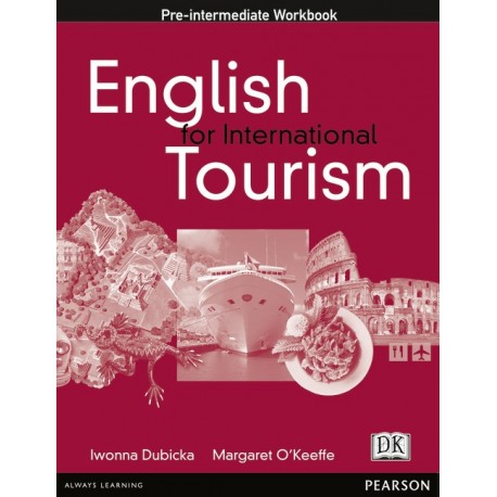English for International Tourism Pre-Intermediate Workbook English for International Tourism Pre-Intermediate Workbook