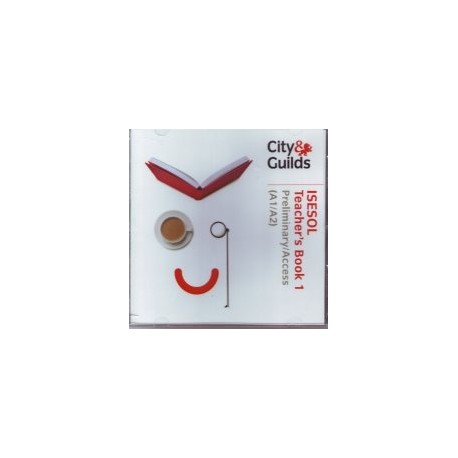 City&Guilds International Spoken English for Speakers of Other Languages 1 Preliminary/Access Teacher's Book on CD-ROM