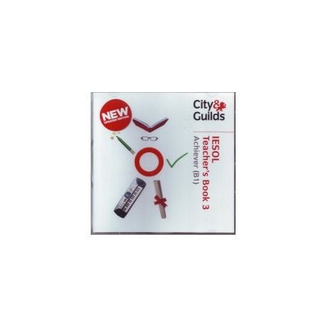 City&Guilds International English for Speakers of Other Languages 3 Achiever Teacher's Book on CD-ROM New Edition