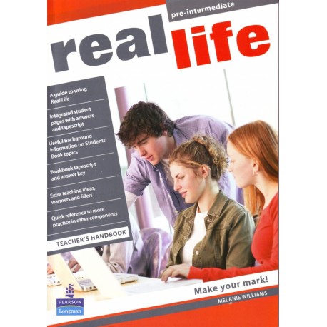 Real Life Pre-intermediate Teacher´s Handbook Real Life Pre-intermediate Teacher´s Handbook