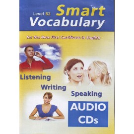 Smart Vocabulary for the New First Certificate in English CDs