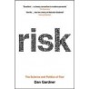 Risk: The Science and Politics of Fear