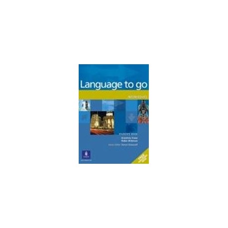 Language to go Intermediate Student's Book with Phrasebook