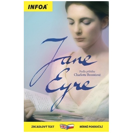 Jane Eyre / Jana Eyrová Jane Eyre / Jana Eyrová