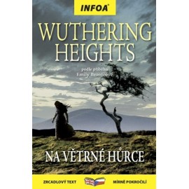 Wuthering Heights / Na větrné hůrce