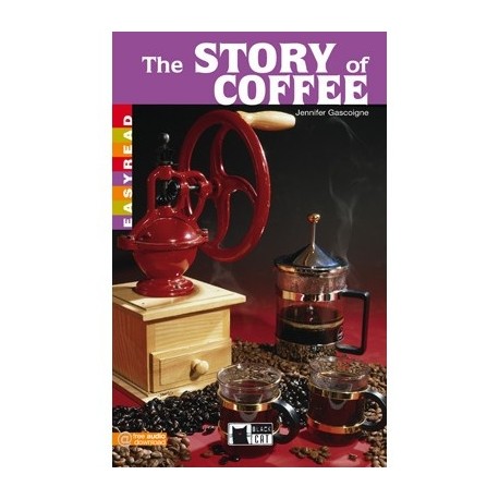 The Story of Coffee (Level 1) The Story of Coffee (Level 1)