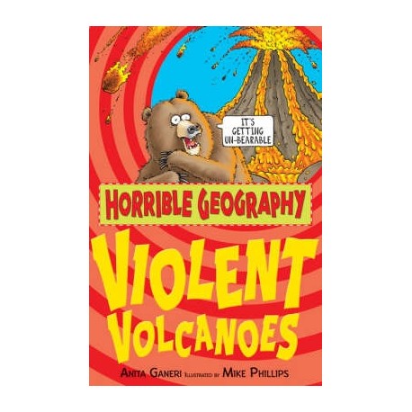 Horrible Geography: Violent Volcanoes