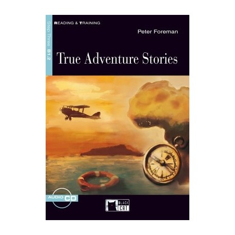 True Adventure Stories + CD True Adventure Stories + CD