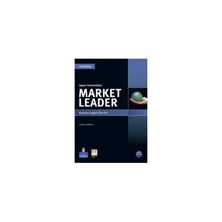 Market Leader Third Edition Upper-Intermediate Test File Market Leader Third Edition Upper-Intermediate Test File