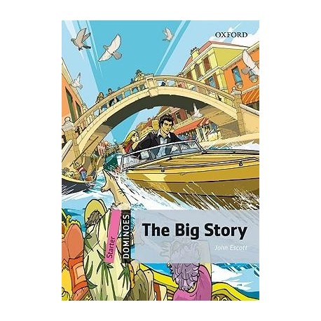 Oxford Dominoes: The Big Story Oxford Dominoes: The Big Story