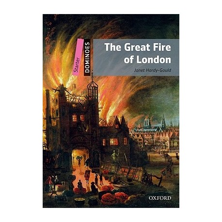 Oxford Dominoes: The Great Fire of London Oxford Dominoes: The Great Fire of London