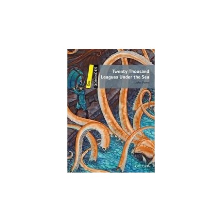 Oxford Dominoes: Twenty Thousand Leagues Under the Sea Oxford Dominoes: Twenty Thousand Leagues Under the Sea