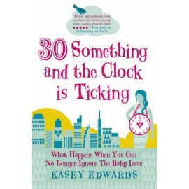 30-something and the Clock is Ticking
