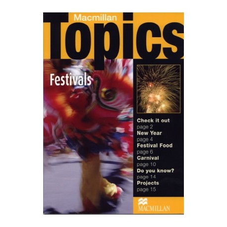 Macmillan Topics: Festivals