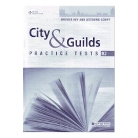 City&Guilds Practice Tests B2 Answer Key and Listening Script