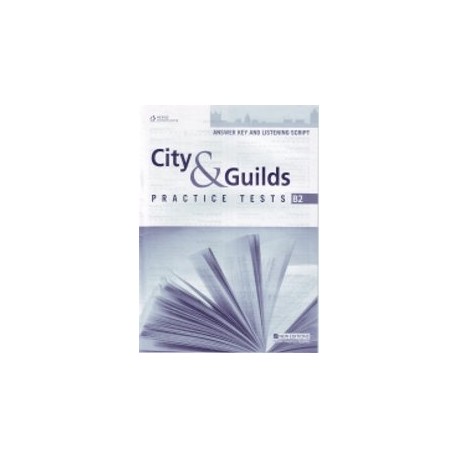 City&Guilds Practice Tests B2 Answer Key and Listening Script