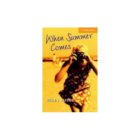 Cambridge Readers: When Summer Comes + Audio download Cambridge Readers: When Summer Comes + Audio download
